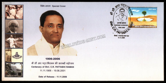 2006 Centenary of Shri C R Pattabhi Raman Special Cover (11.11.2006) #SC-162