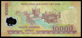 Vietnam 10000 Dong - 2017 P#119j Polymer UNC Banknote N#203627