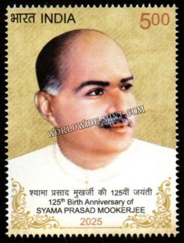 2025 INDIA 125 th Birth Anniversary of SYAMA PRASAD MOOKERJEE MNH