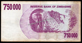 Zimbabwe 750 000 Dollars - 2007 P# 52 XF Bank Note N#207510 #UCN391