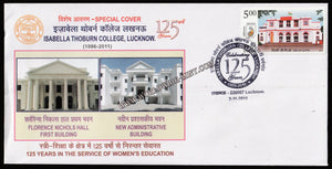2011 Isabella Thoburn College, Lucknow 125 Years in the service of Women's Education Special Cover #SPL-554