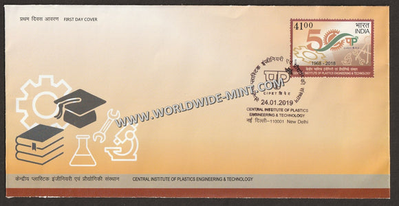 2019 INDIA Central Institue of Plastics Engineering & Technology FDC
