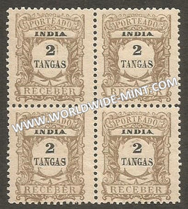1904 Portuguese India - Postage Due Stamps Over Print "India - 2 Tangas"  SG. 344 Block of 4 MNH